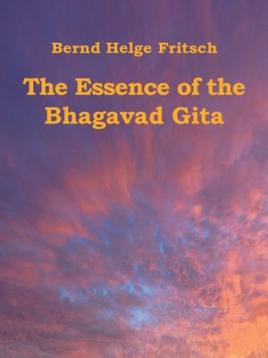 cover image of The Essence of the Bhagavad Gita